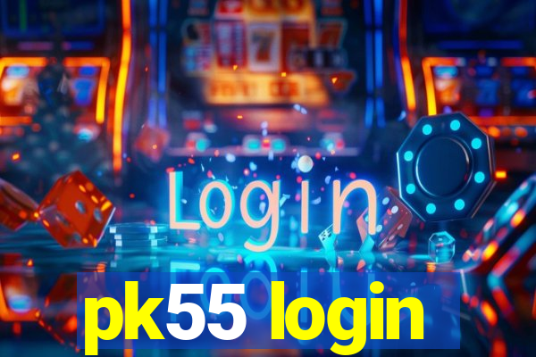 pk55 login